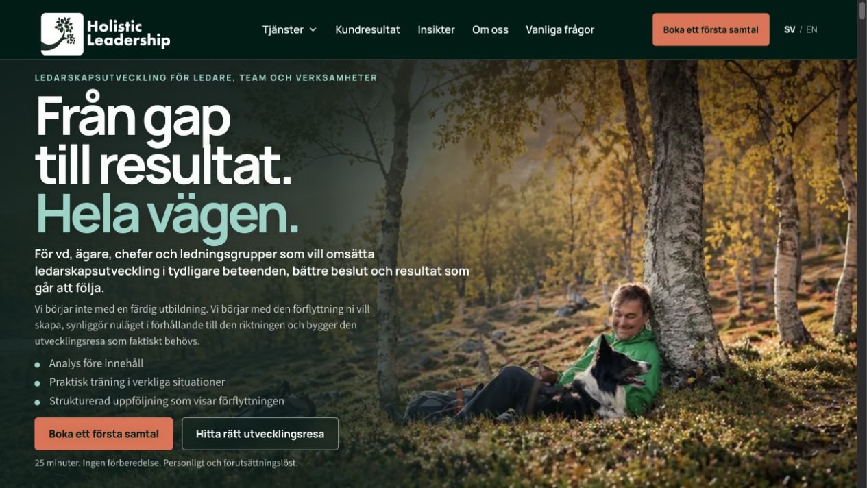 Holistic Leadership: startsidan med skogsmotiv och rubriken Från gap till resultat. Hela vägen.